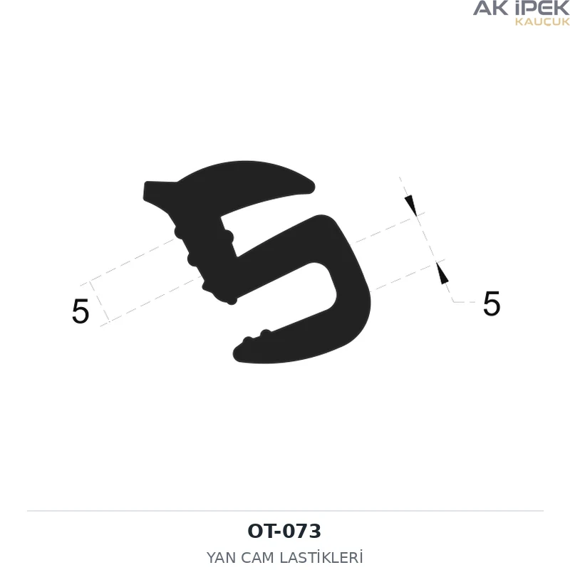 OT-073 | Yan Cam Lastikleri